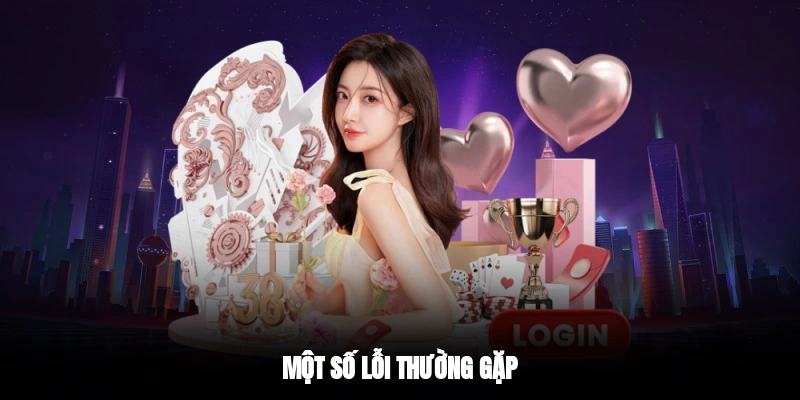 Một số lỗi thường gặp