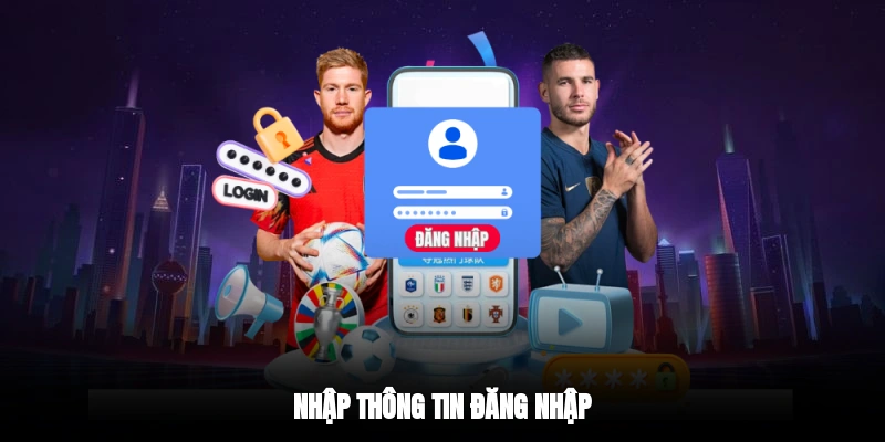 Nhập thông tin đăng nhập